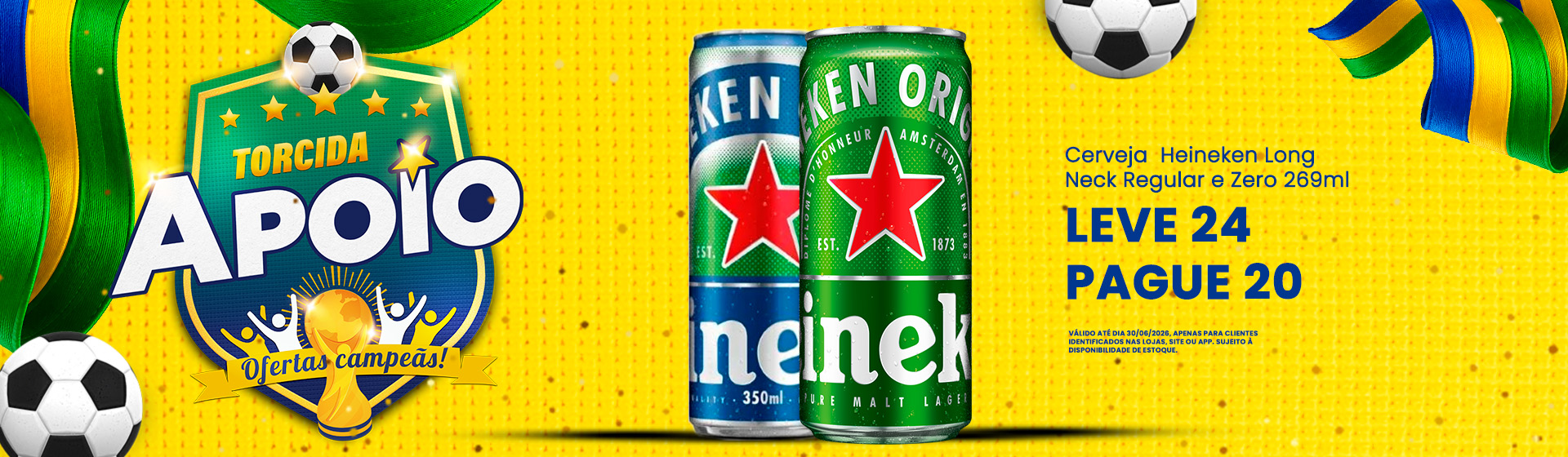 Heineken LP de 25 ate 30/06